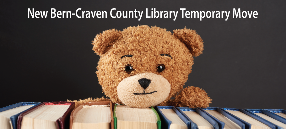 New Bern-Craven County Library Temoporary Move